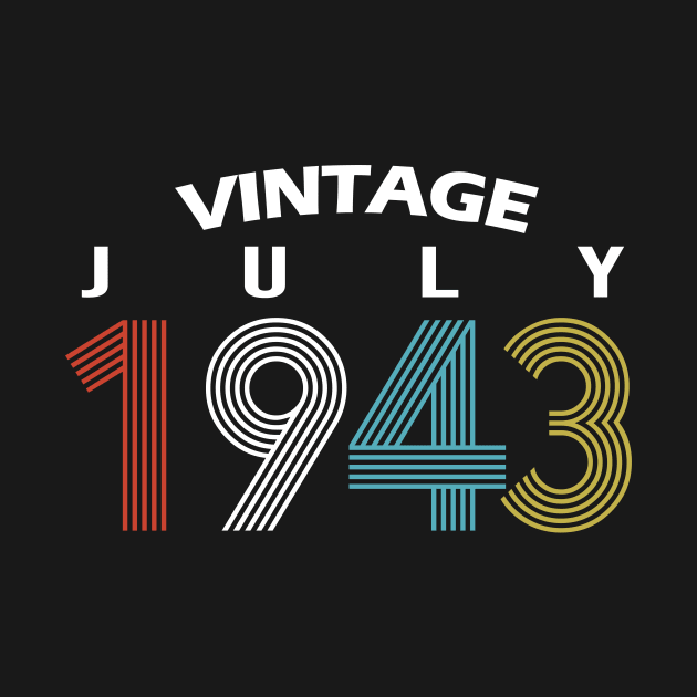 1943 - July Vintage Birthday Gift Shirt by ReneeCummings