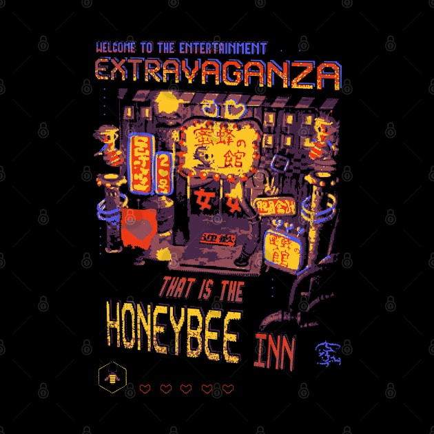 Welcome to the Entertainment EXTRAVAGANZA that is the HONEYBEE Inn. by Lima's