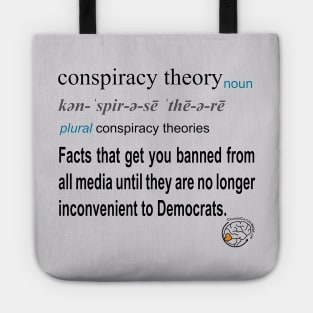 Conspiracy Theory Defined Tote