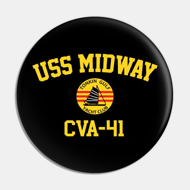 USS Midway CVA-41 Tonkin Gulf Yacht Club Pin by Tonkin Gulf Yacht Club