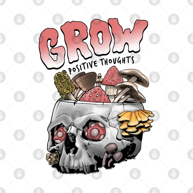 Grow positive thoughts by Tabryant