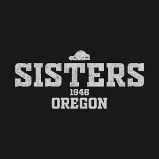 Sisters Oregon T-Shirt