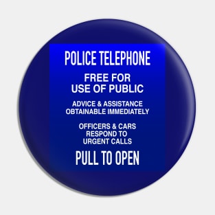 POLICE BOX SIGN Pin