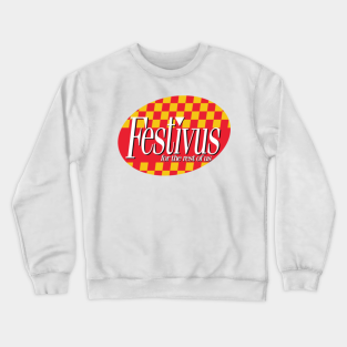 Festivus Crewneck Sweatshirts Teepublic