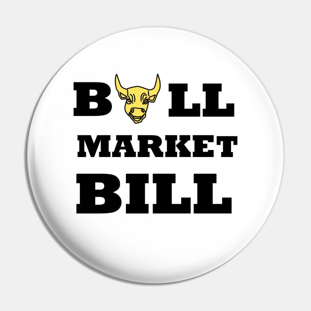 Bull Market Bill Pin by MMC