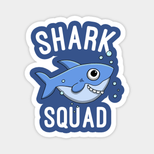 Shark Squad - Shark Lovers Gift Magnet