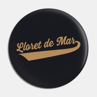 Lloret de Mar Spain holiday writing gift Pin