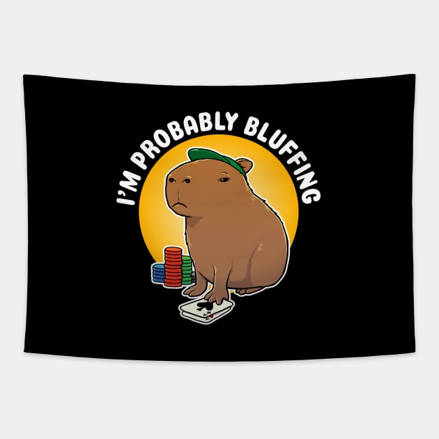 I'm probably bluffing Poker Capybara Cartoon Tapestry by capydays