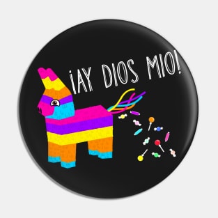 Ay Dios Mio!  Pinata Problems Pin