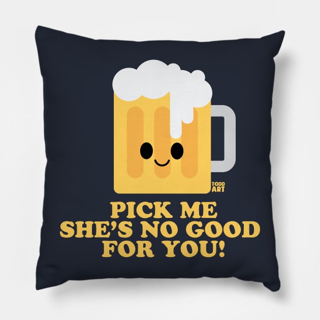 PICK ME BEER Pillow by toddgoldmanart