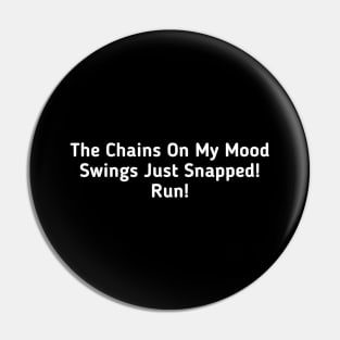 Mood Swings Pin