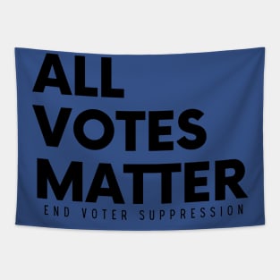 All Votes Matter, End Voter Suppression Tapestry