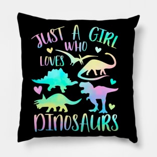 Just a girl who loves dinosaurs Pillow