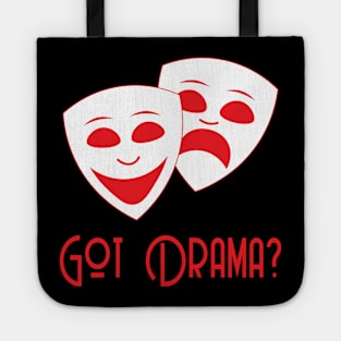 Got Drama Tote