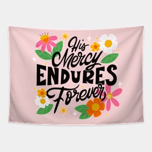 His Mercy Endures Forever Tapestry