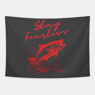 Stay fearless Tapestry