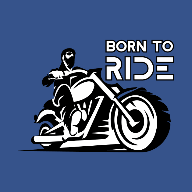 born to ride by Amrshop87