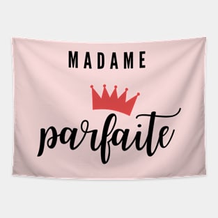 Madame parfaite French quote Tapestry