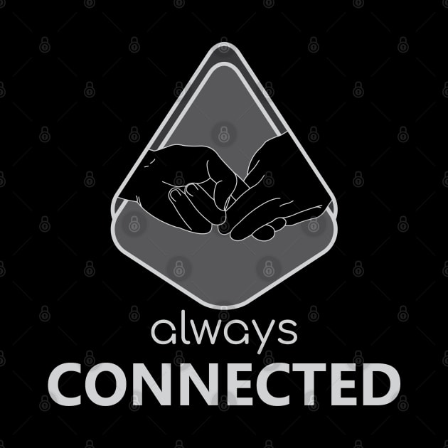 Always Connected - 02 by SanTees