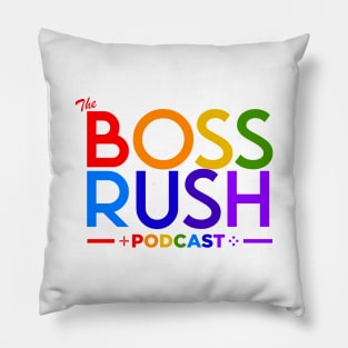 The Boss Rush Podcast 2024 Logo (LGBTQ Pride) Pillow