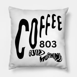 Coffee 803 Good Morning Tie Dye Pillow