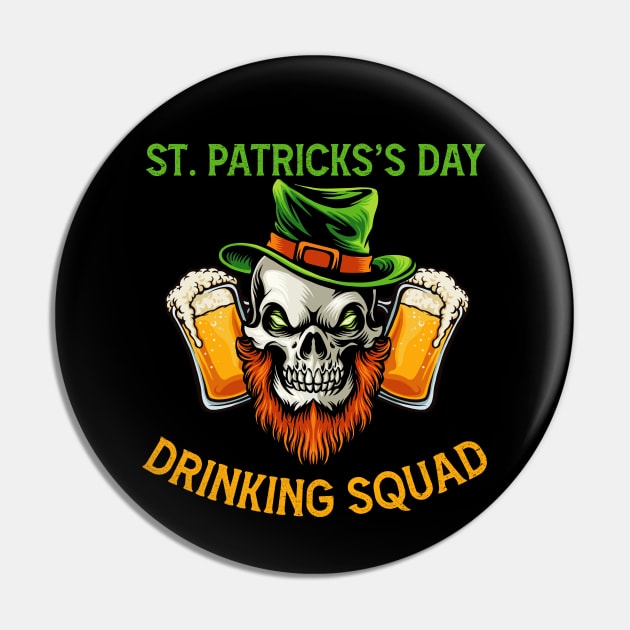 St. Patricks's Day Drinking 2021 Squad Family Bar Parade Pin by Mr.Speak