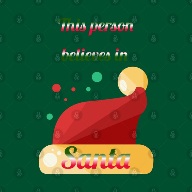 This person believes in Santa by Courtney's Creations