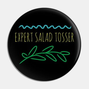 Expert Salad Tosser Pin