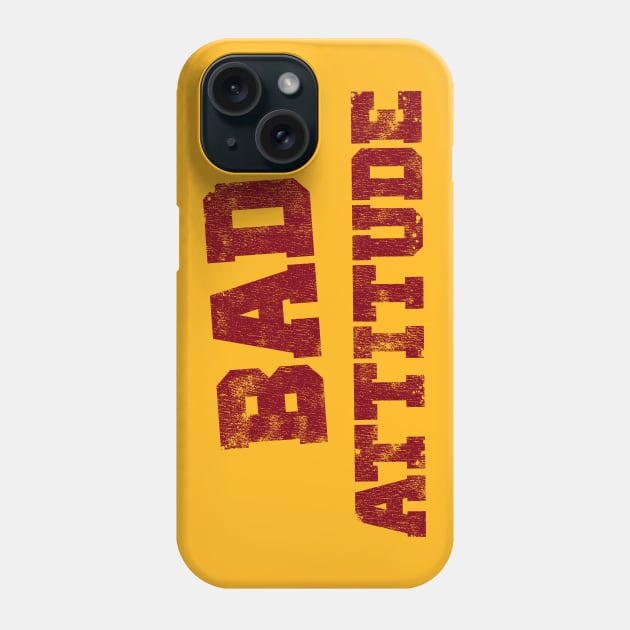 Bad Attitude Wording Distressed Phone Case by CreativeWear