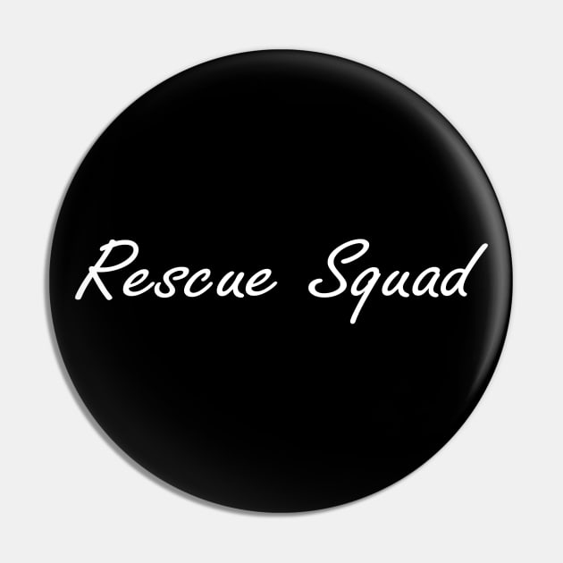 Rescue Squad ,Dogs Lover, Gift For Dog Mom Pin by Islanr