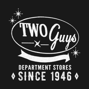 Retro Two Guys Department Store from The 80's T-Shirt