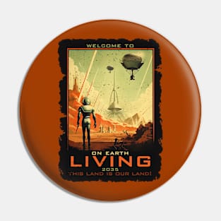 On Earth Living 2035 Pin