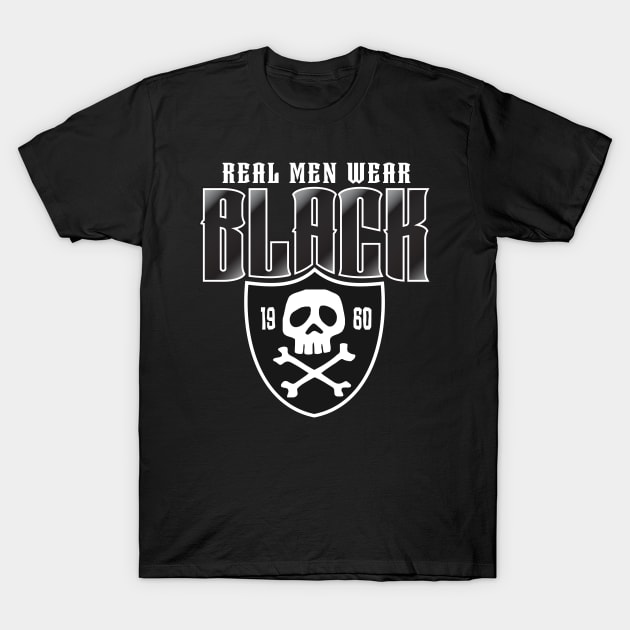 stayfrostybro Real Men Wear Black Las Vegas Raiders T-Shirt