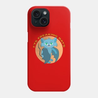 It's Freaking Bats Phone Case