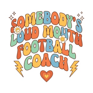 Funny Loudmouth Retro Football Coach T-Shirt