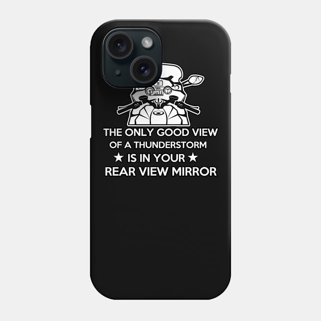 the only good view of a thunderstorm is in your rear view mirror Phone Case by BadDesignCo