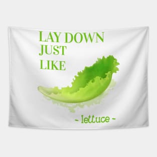 Lay down Lettuce Tapestry