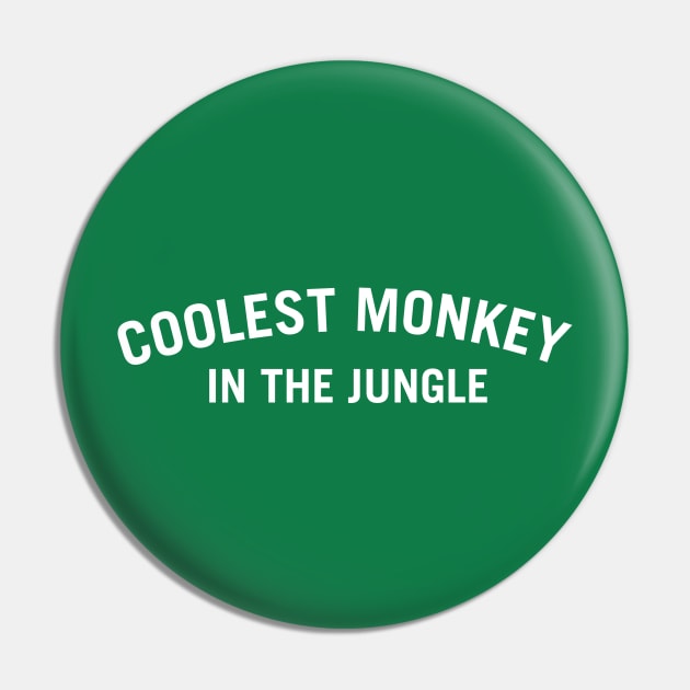 Coolest Monkey in the Jungle - Controversial meme Pin by dmorissette