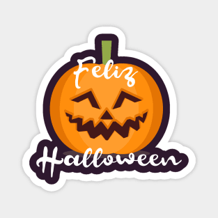 Feliz Halloween - Pumkin design Magnet