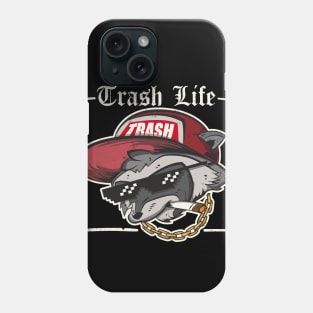 Trash Life Raccoon Phone Case