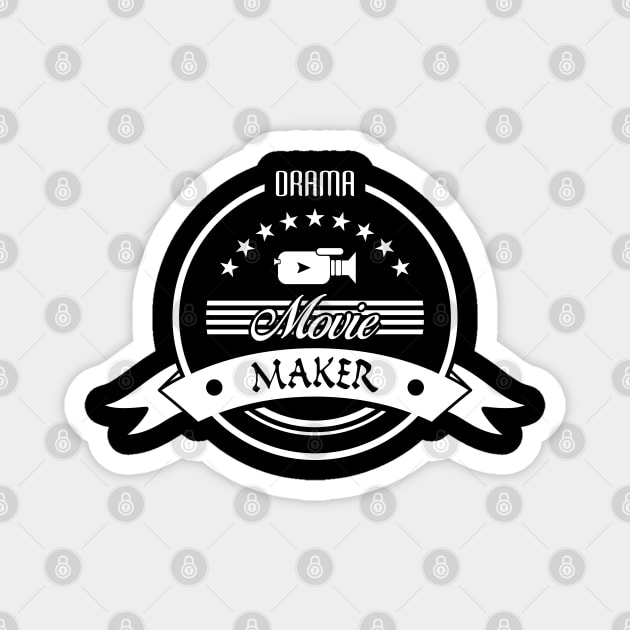 09 - Drama Movie Maker Magnet by SanTees