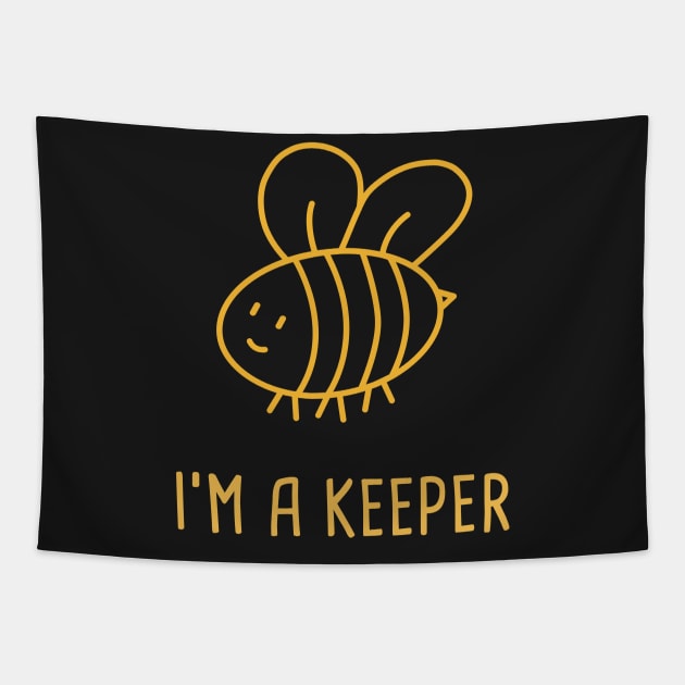 I'm A Keeper | Funny Bee Keeper Design Tapestry by MeatMan