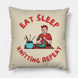 Eat sleep knitting repeat Pillow