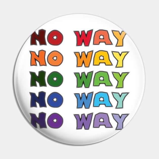 No Way Pin by Arzeglup