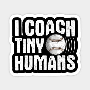 Baseball or Softball Coach Tiny Humans Sports Magnet