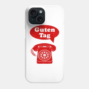 Guten Tag German Language retro phone Phone Case