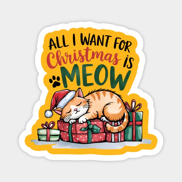 All I Want For Christmas Is Meow Magnet by Jo Palmer