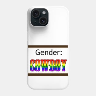 Gender: COWBOY - Rainbow Phone Case