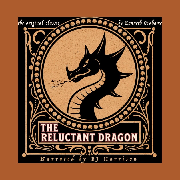 The Reluctant Dragon, by Kenneth Grahame by ClassicTales