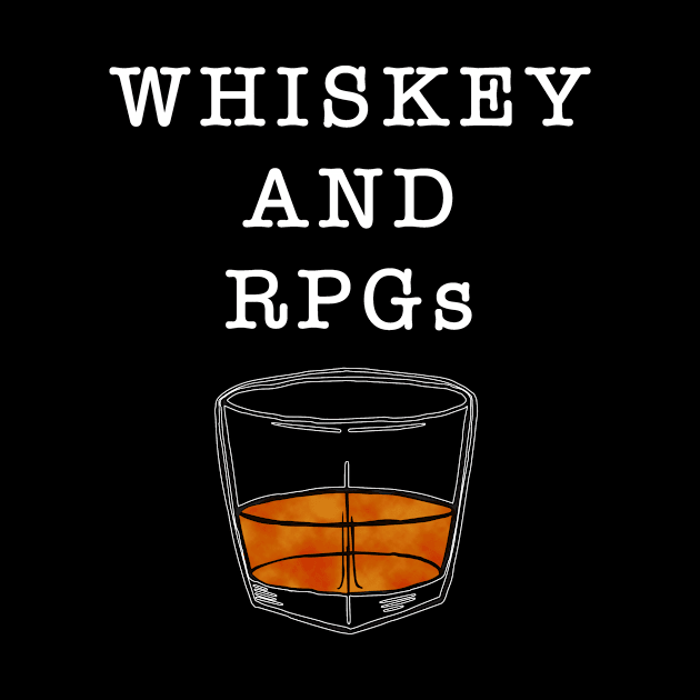 Whiskey and Role Playing Games in White Text by WordWind